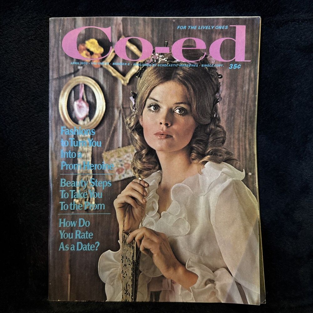 Co-Ed Magazine April 1970 Belle of the Ball Retro Avon Dating Rating Prom Beauty